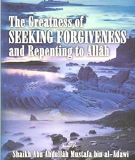 THE GREATNESS OF SEEKING FORGVENESS