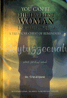 YOU CAN BE THE HAPPIEST WOMAN