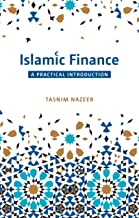 ISLAMIC FINANCE-A PRACTICAL INTRODUCTION